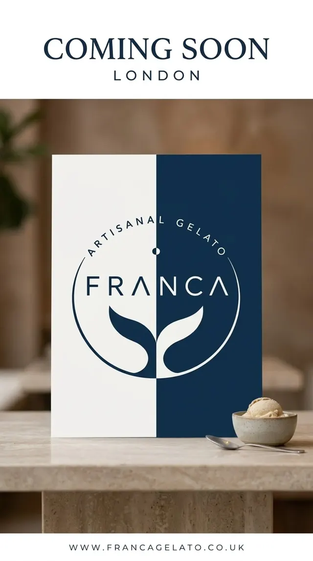 Franca poster: Coming soon, London, with the Franca Artisanal Gelato logo and a bowl of gelato